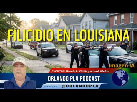FILISIDIO EN LOUISIANA - multiples asesinatos.