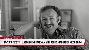 Gene Hackman, wife found dead in New Mexico home, officials says