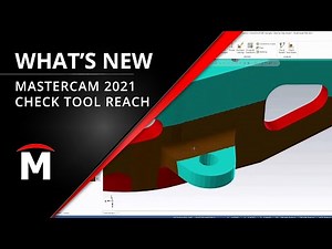 What's New Mastercam 2021 - Check Tool Reach