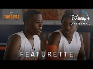In Production Featurette | The Crossover | Disney+