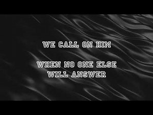 We Call On Him ~ Elvis Presley ~ lyric video