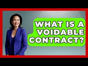 What Is A Voidable Contract? - Law School Prep Hub