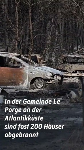 Mega-Feuer in Frankreich: Gemeinde nach Inferno kaum wiederzuerkennen