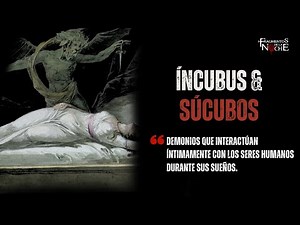 Spectral Entities: Incubi and Succubi | Fragments of the Night