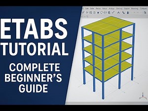 ETABS Tutorial 2025 | Complete Building Design from Start to Finish (Class-1)