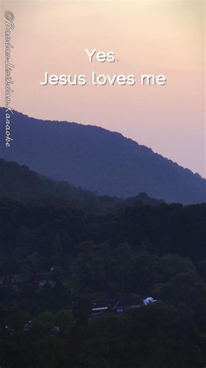 Jesus Loves Me | Yes, Jesus Loves Me | Lyrics