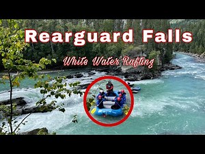 Rearguard Waterfalls Perfect for White Water Rafting