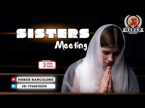 SISTERS MEETING | సహోదరీల కూడిక | 17 MAY 2026 | #hebronchurch #sisters #gospel #hebron #sisterstime