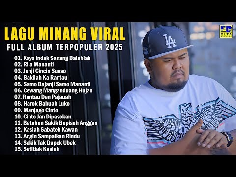 Pop Minang Paling Populer 2025 Bikin Baper - Lagu Minang Terhits & Terbaik 2025 Enak Didengar