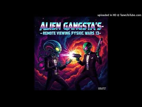 Alien Gangsta's-Remote Viewing-4 Remote Viewing (Rave Mix)