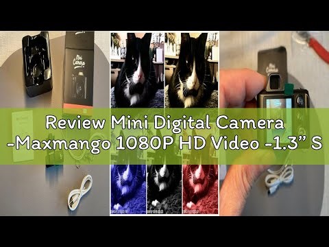 Review Mini Digital Camera -Maxmango 1080P HD Video -1.3’’ Screen Retro Small Keychain Camera with 6