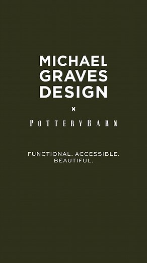 Introducing Michael Graves Design x Pottery Barn. We partnered with Michael Graves Design, experts in accessible design innovation, to reimagine your home with new products created with access, beauty, and safety in mind. Shop the Michael Graves Design x Pottery Barn collection: https://bit.ly/3A4gSAh | Pottery Barn