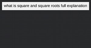 what is square and square roots full explanation... | Filo
