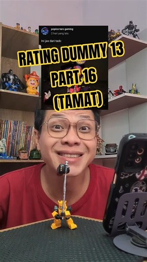 RATING DUMMY 13 PART 16 (TAMAT) #rating #dummy13 #customfigures
