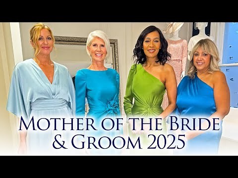 Mother of the Bride & Groom Trends for 2025!