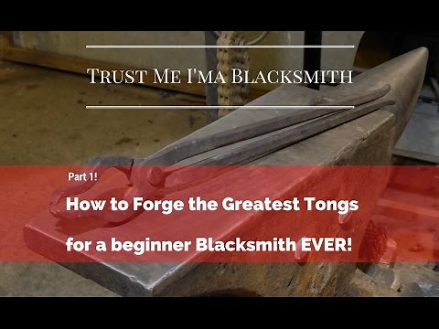 How to Forge the Greatest Tongs for a Beginner Blacksmith EVER! wolf Jaw Trust Me I'ma Blacksmith