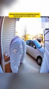 266K views · 661 reactions | Ultimate Porch Pirates Compilation Instant Karma Caught on Camera | Lover News 80's | Facebook