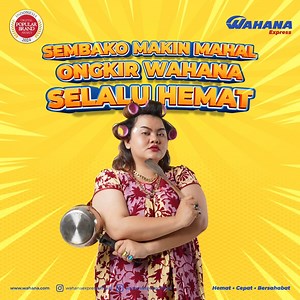 Harga sembako boleh mahal, ongkos kirim Wahana Express tetap normal. Langsung cek di www.wahana.com yuk! #WahanaExpress #MakinBeratMakinHemat | Wahana Express