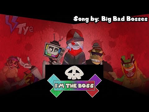 Big Bad Bosses - I'm the Boss (SMG4 Fan Animation)