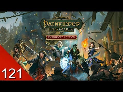 Kingdom and Inventory Management - Pathfinder: Kingmaker Enhanced Edition - Let's Play - 121