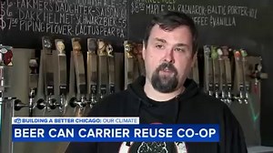 Chicago area breweries craft up way to fight climate change with beer can carrier reuse co-op