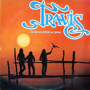 Travis - To Be As Free As You