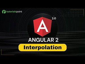 Angular 2 Interpolation | Angular 2 Training | Tutorialspoint