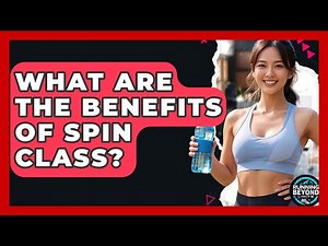 What Are The Benefits Of Spin Class? | Running Beyond Limits