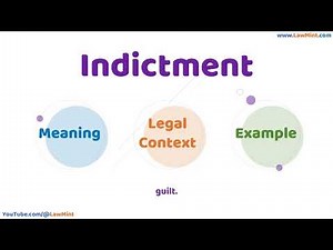 Indictment Meaning Legal Context & Example Legal Terms Simplified @LawMint