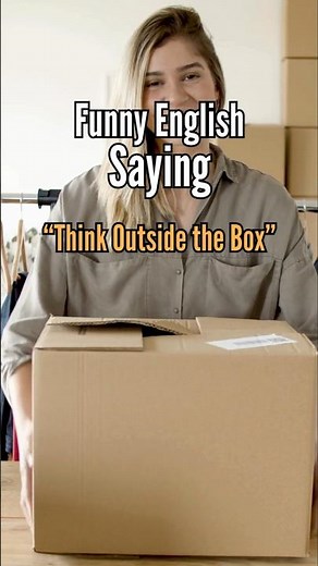 Thinking Outside the Box Explained