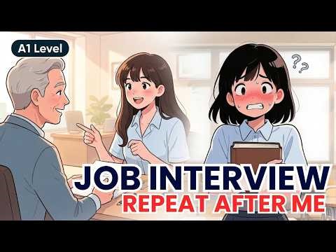 Shadowing Practice English | Job Interview | Beginner Repeat After Me