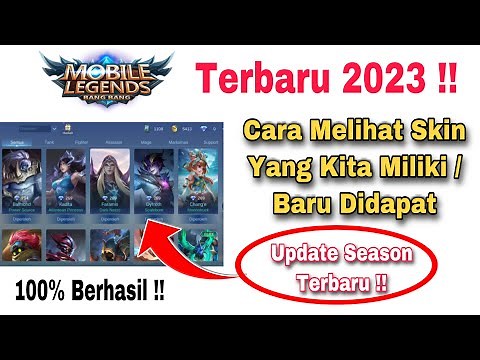 Cara Melihat Skin Yang Kita Miliki Di ML 2025