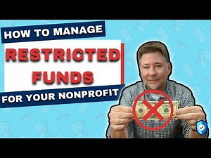 How Do You Manage Restricted Funds?