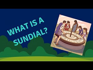Science - What Is A Sundial - How The Ancients Told Time