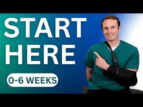 Just had shoulder surgery? FIRST 6 WEEK PLAN (reduce stiffness, pain, weakness)