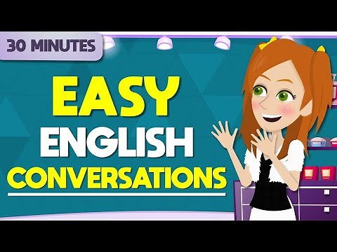 30 Minutes with Easy English Conversations | English Speaking Conversations