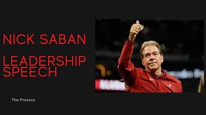 The Ultimate Nick Saban Leadership Speech | Joe Alvarina, MBA