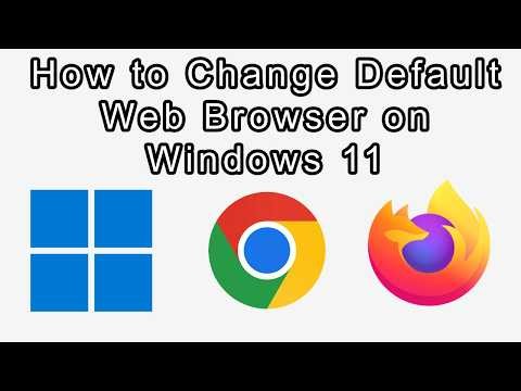 How to Change the Default Web Browser in Windows 11
