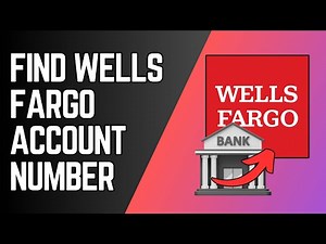How to Find Your Wells Fargo Account Number | Easy Steps (2025)