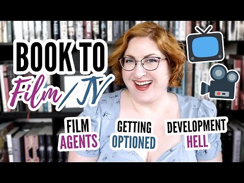 How a BOOK becomes a MOVIE (or TV show) | Getting Your Book Optioned