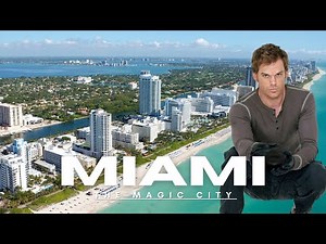 Miami – The Vibrant Story of the Magic City