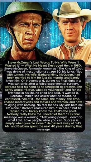 Steve McQueen Final Words: “I Wasted It” — A Powerful Life Lesson Before Death