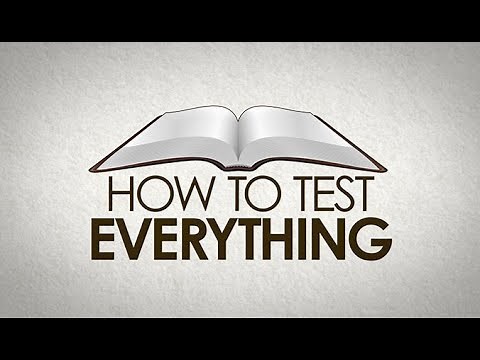 How To "Test Everything" - 119 Ministries