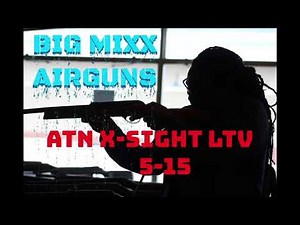 ATN X-Sight LTV 5-15X Ultra Light Day & Night Vision Rifle Scope