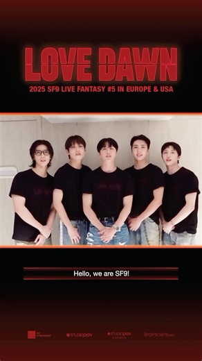 Studio PAV on Instagram: "📣 #FANTASY, SF9 WORLD TOUR is coming, we repeat, SF9 WORLD TOUR IS COMING! 🌍🔥 🎟️ Tickets available at liveyourkpopdream.com Comment below which city we’ll be seeing you in! 🏙️ #SF9 #에스에프나인 #SF9inUSA #sf9ineurope"