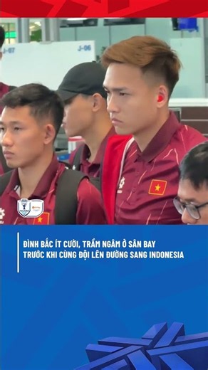 Đình Bắc cùng toàn đội lên đường sang Indonesia hướng tới lượt trận tiếp theo