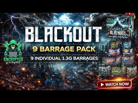 BLACKOUT ⚫🎆 9 Barrage Pack 1.3G | Encrypted Fireworks
