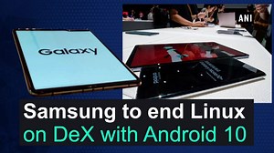Samsung to end Linux on DeX with Android 10 | The Times of India
