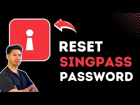 Singpass Reset Password | How To Reset Singpass Password