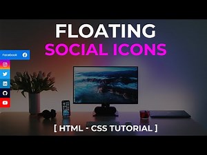 How To Make Floating Social Media Icons Using HTML & CSS